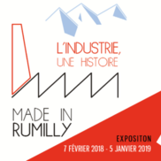 L’industrie, une histoire made in Rumilly !