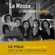 Concert Polyphonies du monde « La Mòssa » à Alby