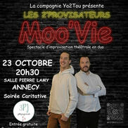 Soirée Caritative : Le Moo’Vie des 2’provisateurs