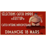 Théâtre d’improvisation Rumilly : sélections catch impro